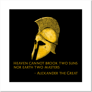 Alexander The Great Quote - Classical Antiquity - Hellenic Greek History Posters and Art